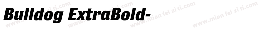 Bulldog ExtraBold字体转换